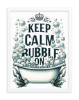 Keep Calm and Bubble On Framed photo paper poster - TOA Waters